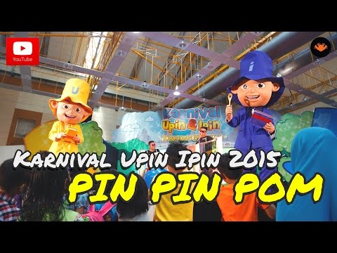 Karnival Upin Ipin  - Persembahan Pin Pin Pom [OFFICIAL VIDEO]
