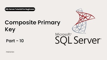 What is Composite Primary Key in SQL Server? | Beginner-Friendly Tutorial