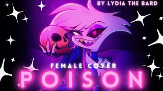 Poison  Hazbin Hotel Female cover | by Lydia the Bard