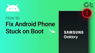 How To Fix Android Phone Stuck on Boot Screen screenshot 2