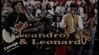 Leandro & Leonardo  -  Cerveja  -  Imagens e áudio em HD  -  Legendado