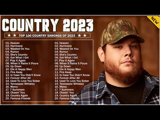 Hot New Country Songs Right Now 2023  - Blake Shelton, Luke Combs, - country songs class=