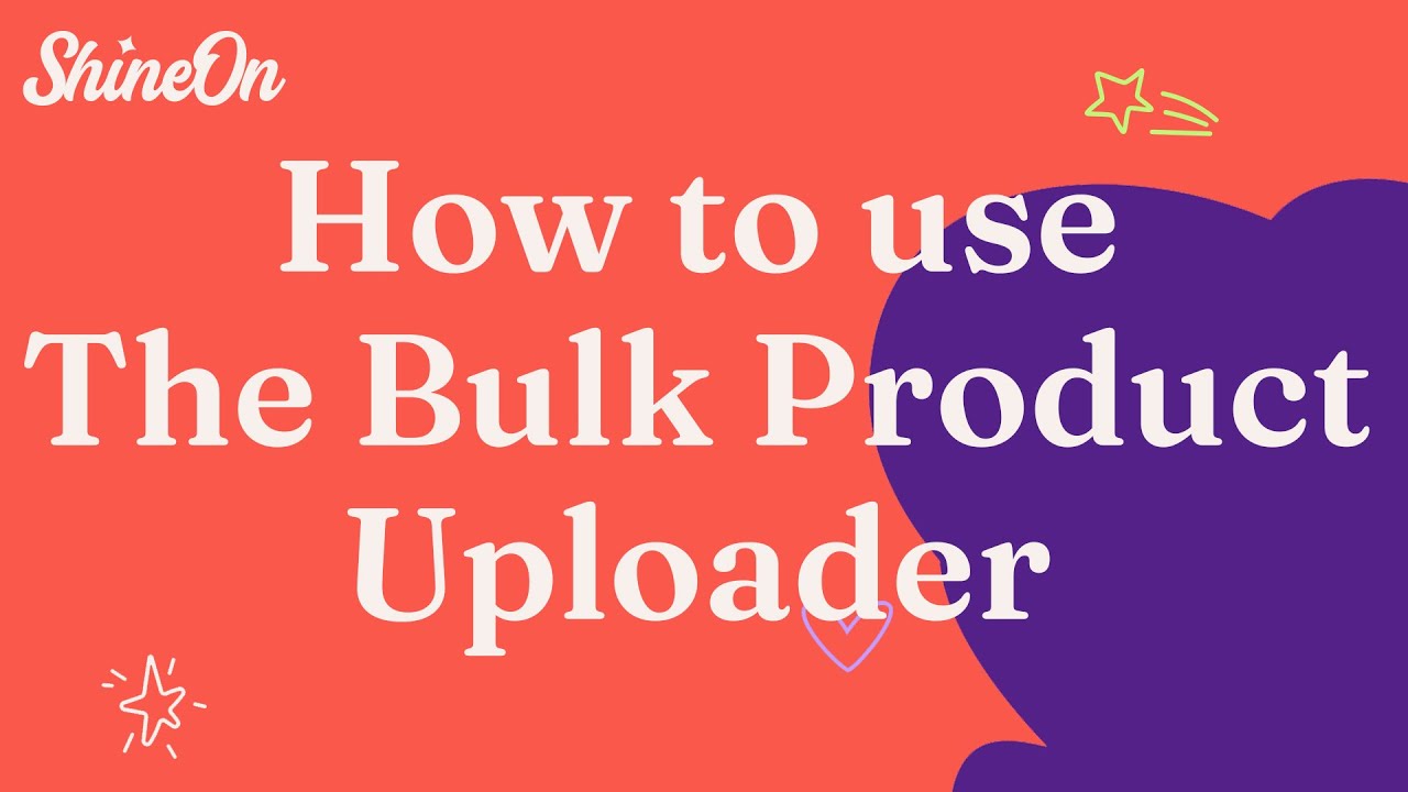 How to use: Bulk Product Creator