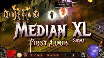 Median XL Sigma - First Look - Diablo 2