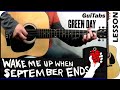 How to play WAKE ME UP WHEN SEPTEMBER ENDS 📅 - Green Day / Guitar Lesson 🎸 / GuiTabs #174