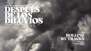 Después De Los Diluvios (Lyric Video) - Matias Guerrero