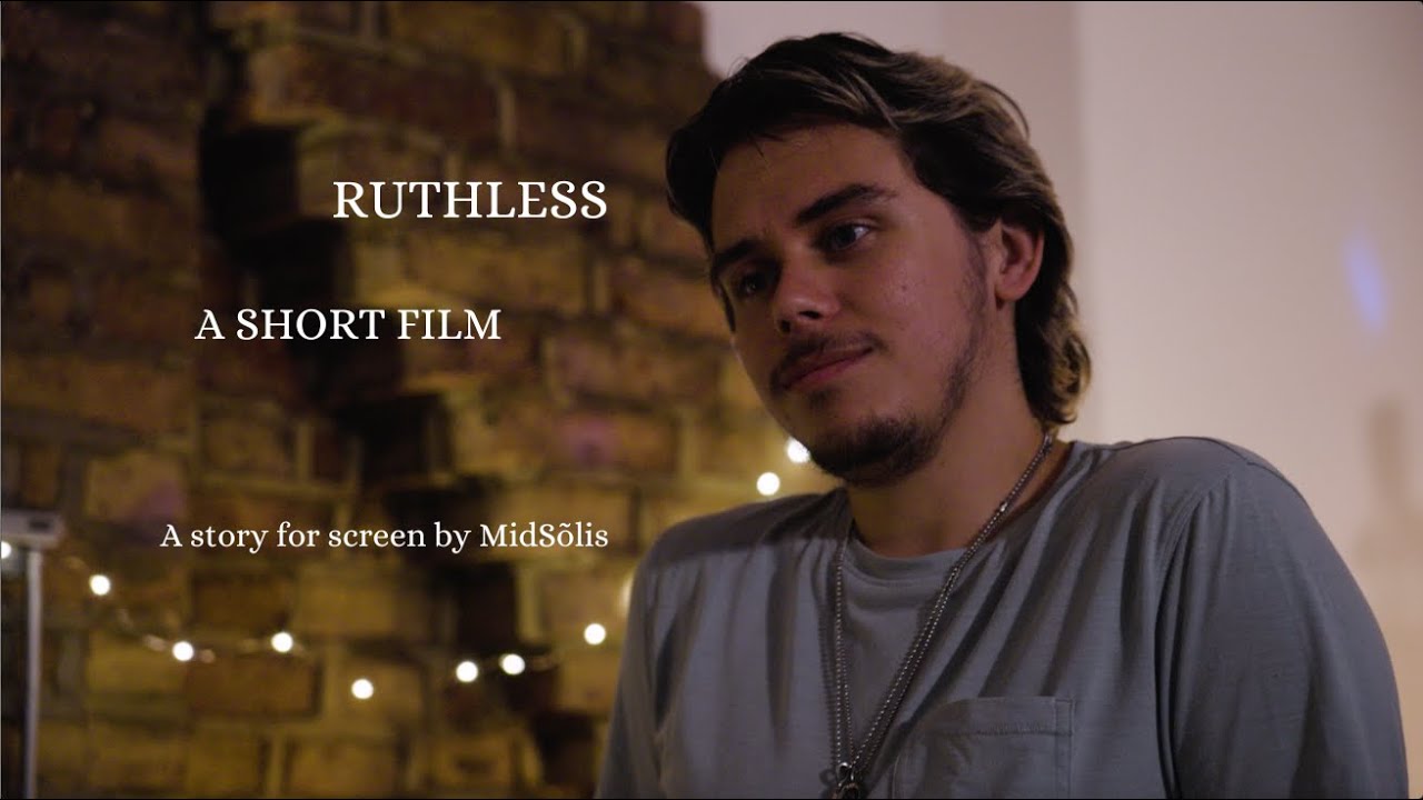 Ruthless - A Short Film - YouTube