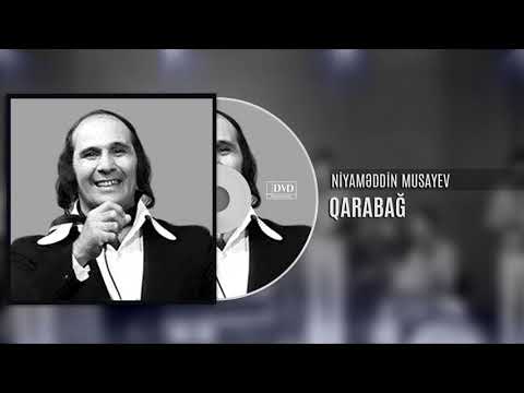 Niyaməddin Musayev - Qarabağ (Audio)