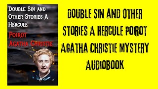 Double Sin and Other Stories A Hercule Poirot Agatha Christie Mystery AudioBook English P1