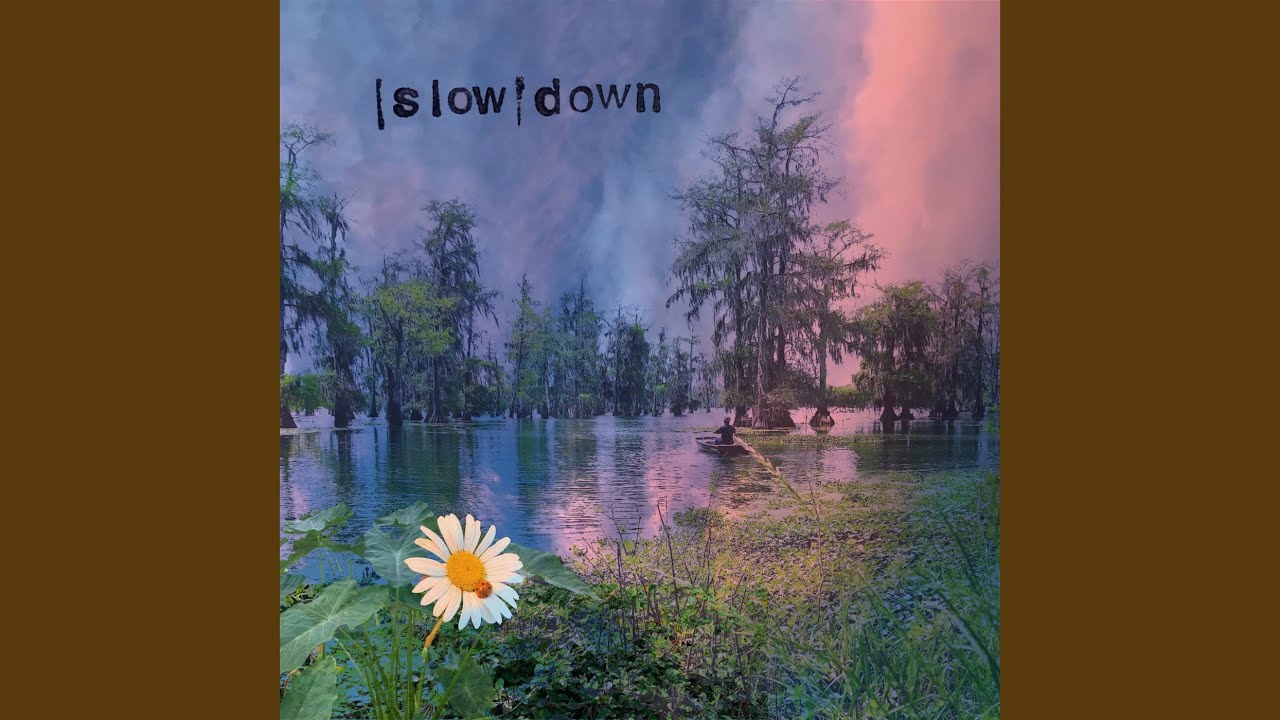 YouTubeでSlow Downを視聴 YouTubeでSlow Downを視聴