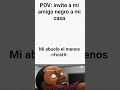 noo abuelo solo es una visita!