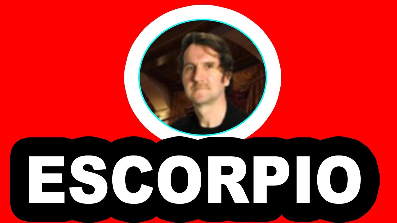 ESCORPIO, REACCIONA DE GOLPE! ALGUIEN SE DA CUENTA Y MIRA QUE PASARA ...