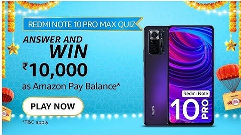 Amazon Redmi Note 10 Pro Max Quiz Answers Today | 20 September 2021