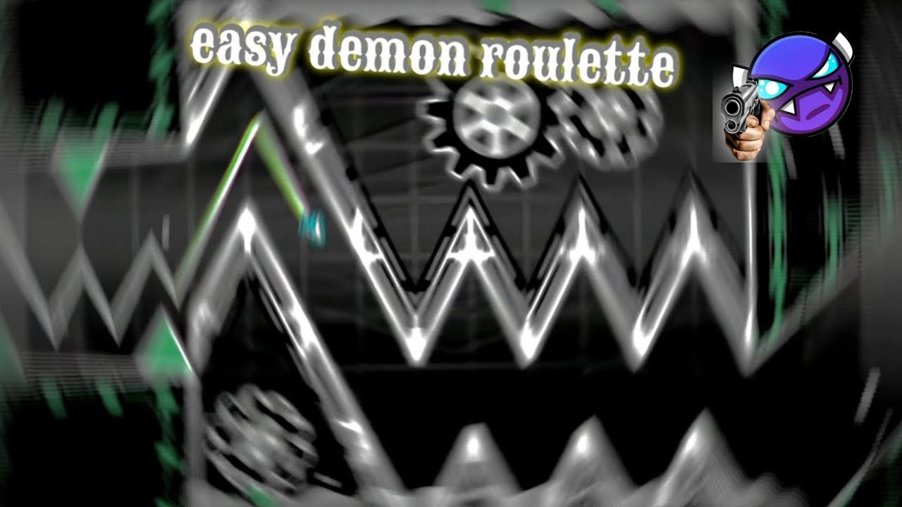 Easy Demon Roulette (Part 6) - YouTube