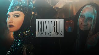 Evil Queen || Control