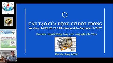 HLP 12: HƯỚNG DẪN TỰ HỌC " CẤU TẠO CỦA ĐỘNG CƠ ĐỐT TRONG" ( Bài 25, 26, 27 và 28  Công nghệ 11-THPT