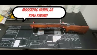 Mossberg Model 45 Rifle Review!
