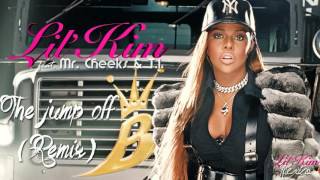 The Jump Off remix  Lil Kim Feat T I  U0026 Mr  Cheeks