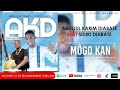 Abdoul karim diabat feat sidiki diabat  mgo kan son officiel