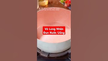 Bạn biết công dụng tuyệt vời của Vỏ Long Nhãn Đun Nước chưa?