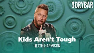 Kids Aren't Tough Anymore. Heath Harmison screenshot 3