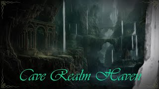 Cave Realm Haven  Magical Underground Ambiance and music | Fantasy calm soundscape #fantasymusic