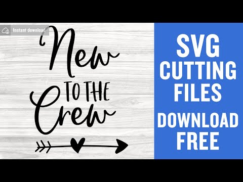 New To The Crew Svg Free Cut Files for Cricut Instant Download