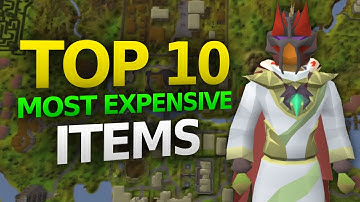 Top 10 Most Expensive Items in OSRS