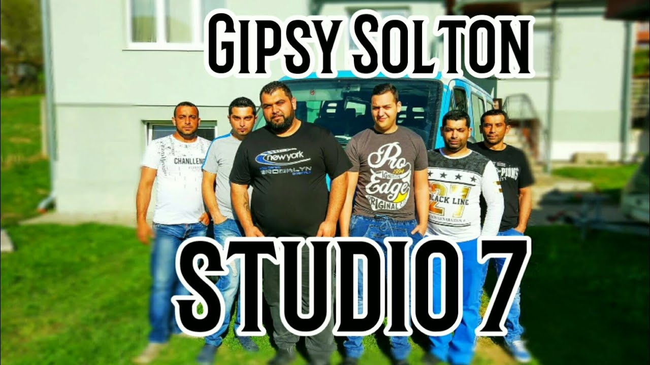 Gipsy SOLTON - ŠTUDIO 7 - CELY ALBUM - 2018
