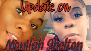 Update on Monifah Shelton