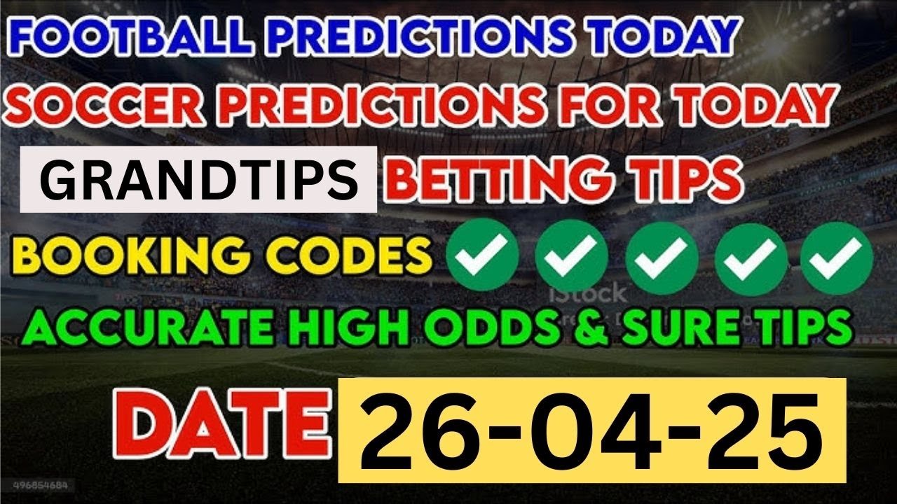 FOOTBALL PREDICTIONS TODAY 26/04/2025|PREMIER LEAGUE|BETTING TIPS SLIP ...