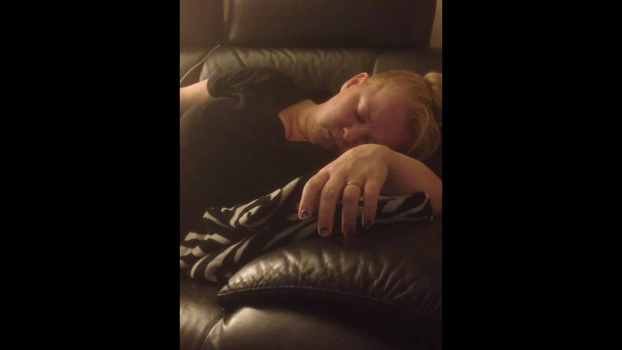 And she says I keep her awake snoring