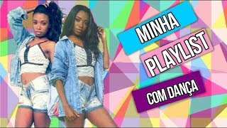 PLAY LIST+ DANÇA