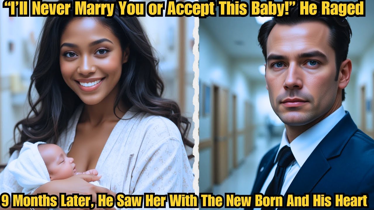“I’ll Never Marry You or Accept This Baby!” the Millionaire Raged — But 9 Months Later, One Hospital