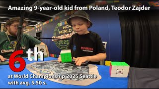 Amazing 9-Years-Old Teodor Zajder From Poland, 6Th At Wca World Championship 2025 Seattle