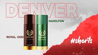 Denver Hamilton And Hamilton Royal Oud