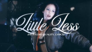 JENNIE - LITTLE LESS (UNRELEASED SONG, HD STUDIO QUALITY)