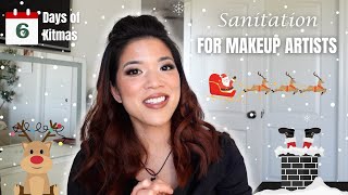 KITMAS DAY 6: SANITATION FOR MAKEUP ARTISTS