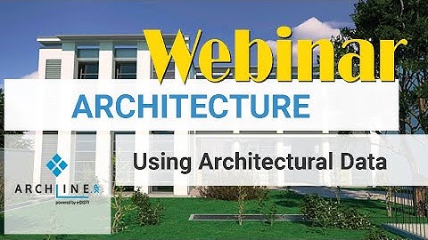 ARCHLine.XP Webinar: Using Architectural Data  - Import and geolocation in
