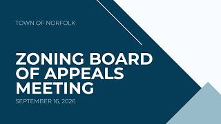 Norfolk Zoning Board of Appeals Meeting - September 16, 2026