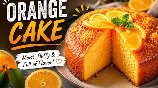 🍊 The Best Orange Cake Recipe | Soft, Moist & Easy to Make screenshot 3