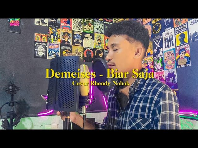 DEMEISES - BIAR SAJA|| COVER RHENDY NAHAK (MV) class=