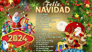 Feliz Navidad 2024 - Música de Navidad en Español - Mejores Exitos Villancicos Navideños