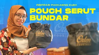 Buat Pouch Serut Bundar Custom Inspirasi Packaging Kueh - Klien Cibubur Jakarta Timur