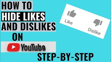 How To Hide Likes And Dislikes On YouTube Videos For Android And ios