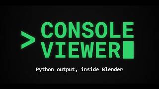 Console Viewer Blender Extension Demo