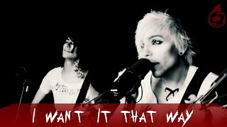 Video thumbnail of "Back Street Bois -  I want it That Way (Acoustic Cover by MyTwinFlame)"