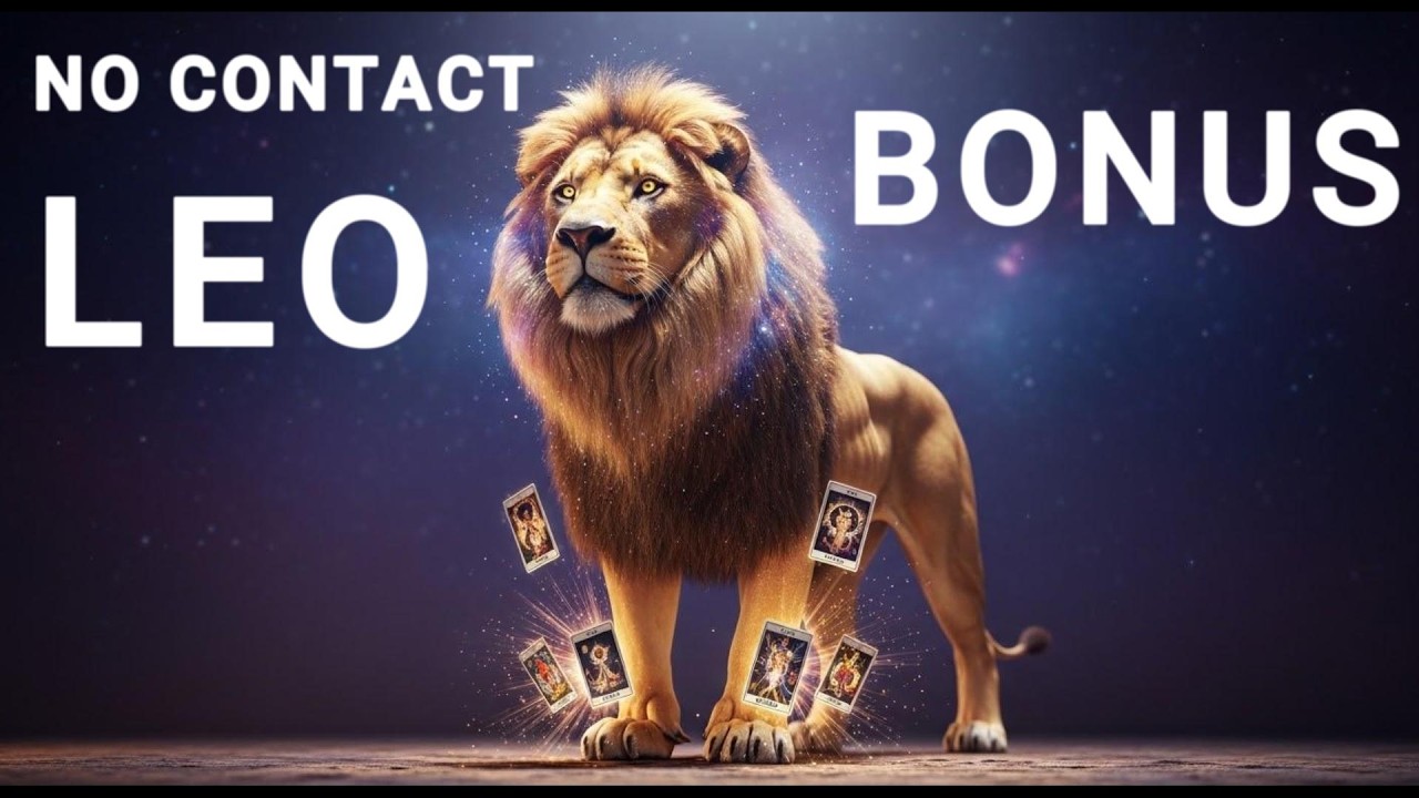 LEO || SIMHA || BONUS + NO CONTACT READING DETAILED || #leo
