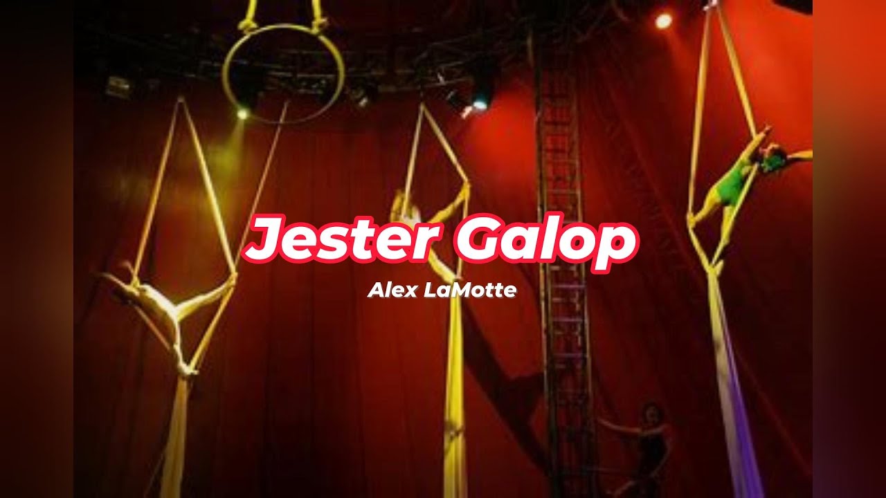 Alex LaMotte - Jester Galop - YouTube