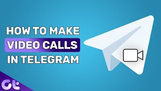 How to Make Video Calls on Telegram Easily | Guiding Tech screenshot 3